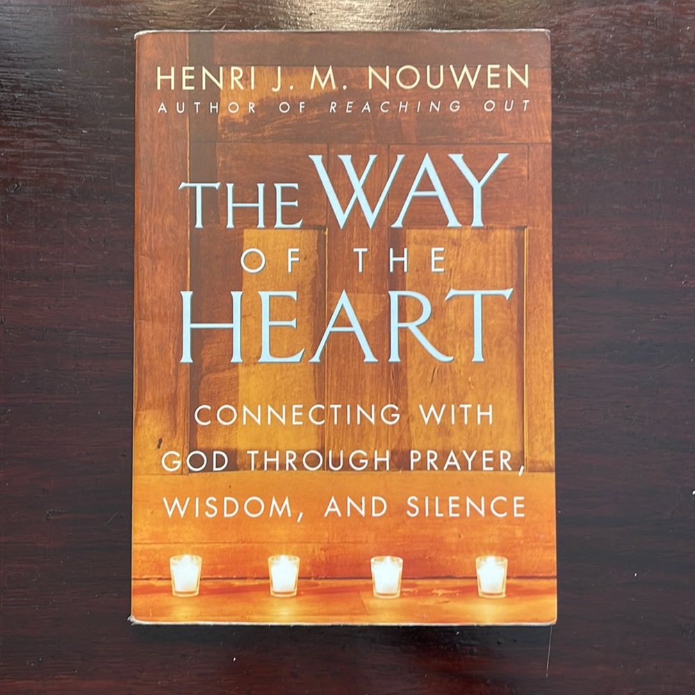 The Way of the Heart